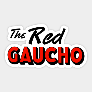 The Red Gaucho Sticker